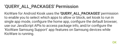 First Run of KioWare Browser, Prompt for 'QUERY_ALL_PACKAGES' Permission