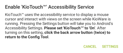 Popup for Enabling KioTouch<sup>TM</sup> Accessibility Services