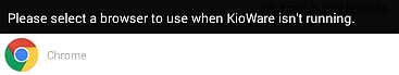 Set Default Browser When KioWare Is Not Running