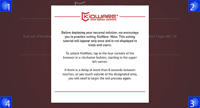 KioWare for Android, Exiting Tutorial Screen 1 - Practice