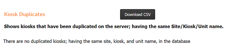 Server Management, Reports Tab, Duplicate Kiosk Report